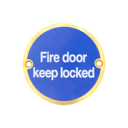 Circular Disc Fire Door Signage - 76mm x 1.5mm - Screw Fixed - Fire Door Keep Locked - Polished Brass - tradefit
