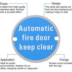 Circular Disc Fire Door Signage - 76mm x 1.5mm - Screw Fixed - Automatic Fire Door Keep Clear - tradefit - 2