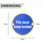 Circular Disc Fire Door Signage - 76mm x 1.5mm - Screw Fixed - Fire Door Keep Locked - Polished Brass - tradefit - 3