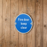Circular Disc Fire Door Signage - 76mm x 1.5mm - Screw Fixed - Fire Door Keep Clear - tradefit - 4
