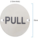 Circular Disc Navigation Signage - 76mm x 1.5mm - Screw Fixed - Pull - tradefit - 3