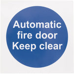 Automatic Fire Door Keep Clear 100x100mm Self Adh Vinyl - tradefit - 1