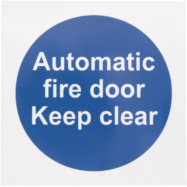 Automatic Fire Door Keep Clear 100x100mm Self Adh Vinyl - tradefit - Featured Image
