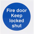 Fire Door Keep Locked Shut 100x100mm Self Adh Vinyl