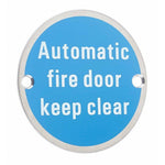 Circular Disc Fire Door Signage - 76mm x 1.5mm - Screw Fixed - Automatic Fire Door Keep Clear - tradefit - 1