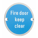 Circular Disc Fire Door Signage - 76mm x 1.5mm - Screw Fixed - Fire Door Keep Clear - tradefit - 1