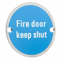Circular Disc Fire Door Signage - 76mm x 1.5mm - Screw Fixed - Fire Door Keep Shut - tradefit